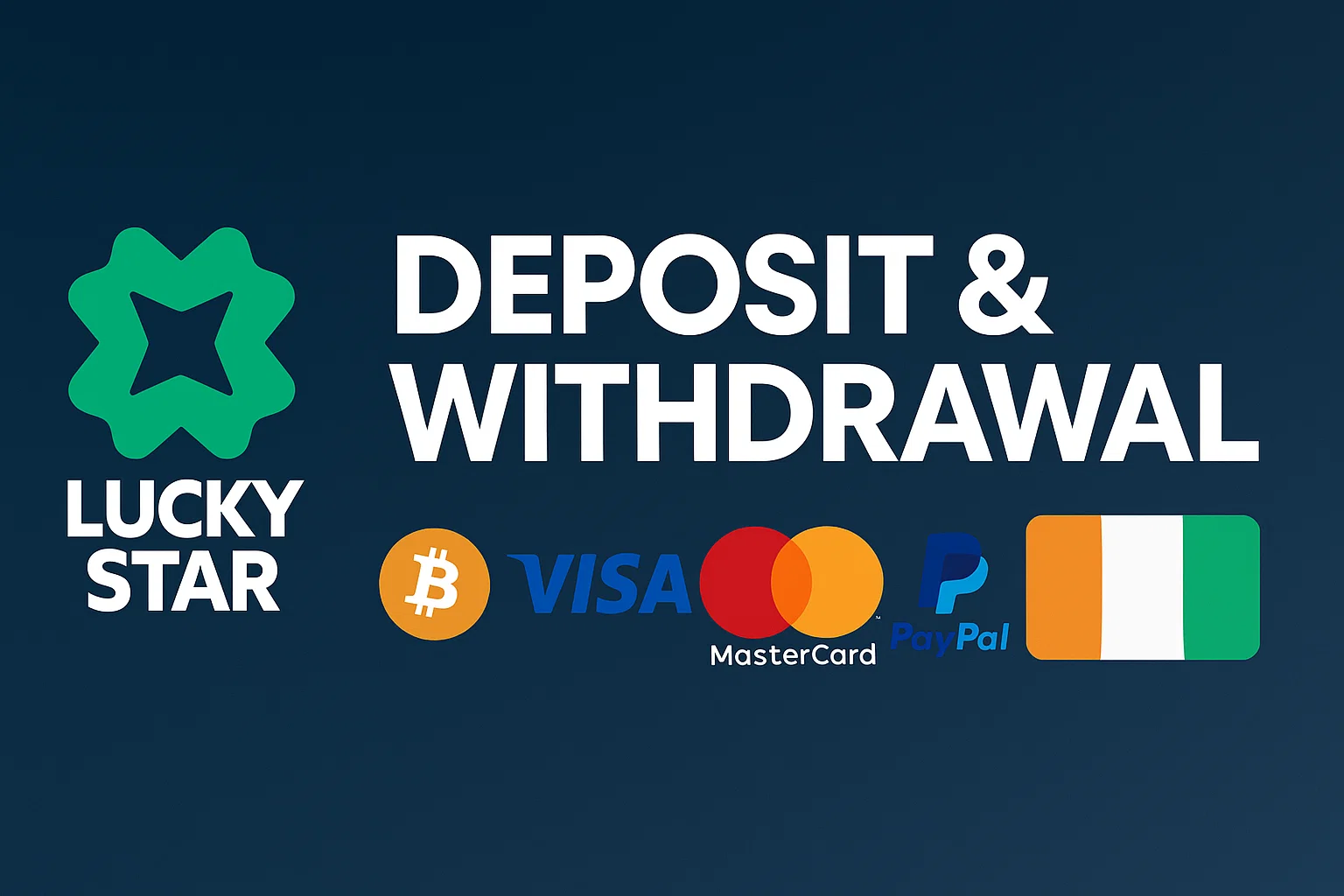 Lucky Star Deposit and Withdraw Money at Casino in Côte d’Ivoire