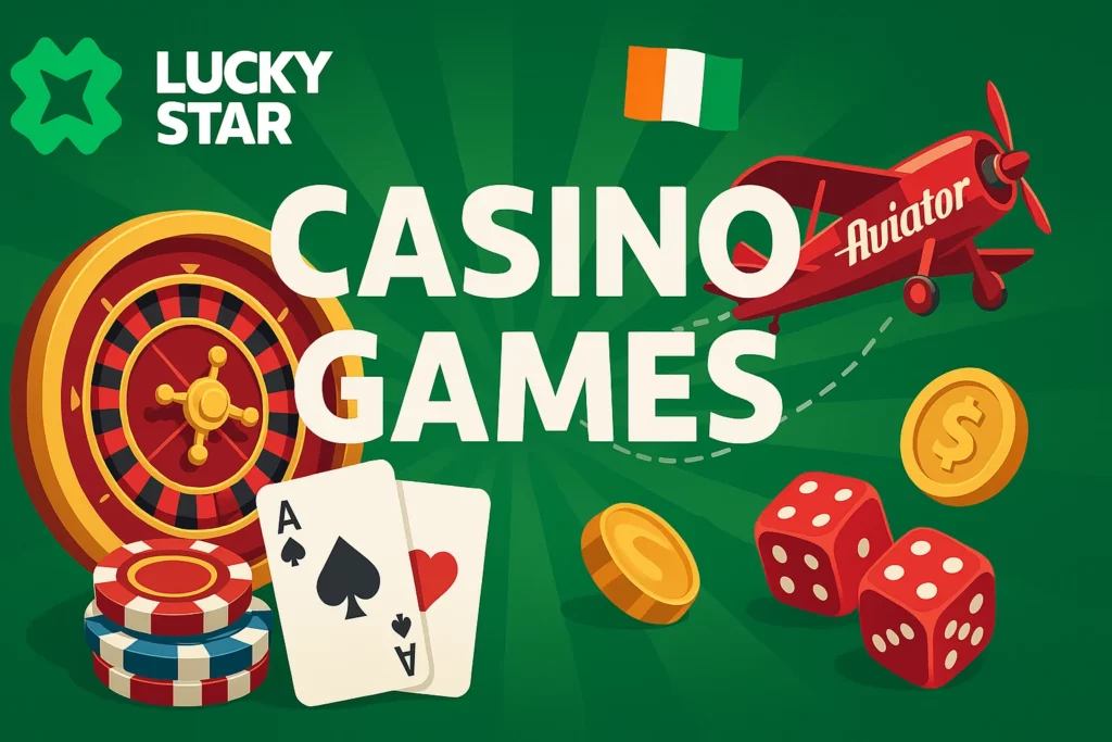 Overview of available games like aviator at Lucky Star Casino in Côte d’Ivoire